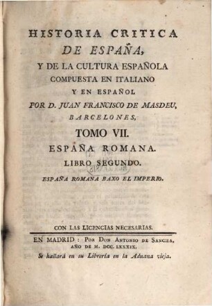 Historia critica de España, y de la cultura Española en todo genero, 7. España Romana. Libro 2