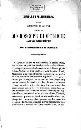 Simple préliminaires sur le commentaire de la notice du meilleur microscope dioptrique composé achromatique du professeur Amici