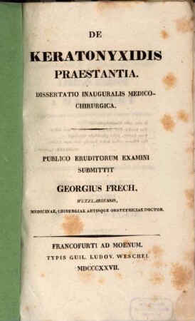 De Keratonyxidis praestantia dissertatio inauguralis medico-chirurgica