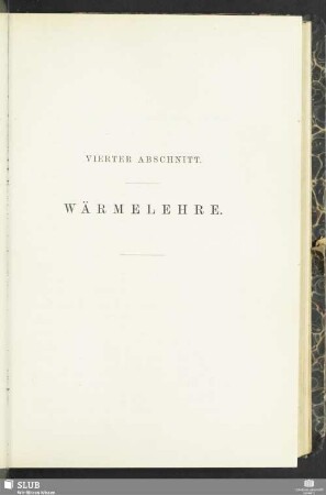 Vierter Abschnitt. Wärmelehre