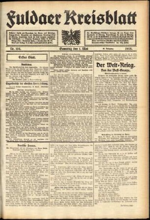 Erste Ausgabe vom Samstag, den 01. Mai 1915.