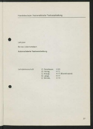 Lehrplan für das Unterrichtsfach Automatisierte Textverarbeitung