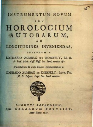 Instrumentum novum, seu Horologium autobarum ...