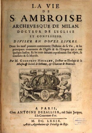 La Vie de S. Ambroise Archevesque de Milan