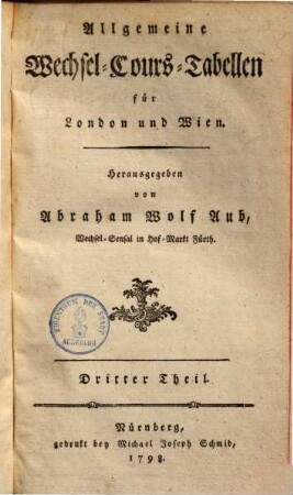 Allgemeine Wechsel-Cours-Tabellen, 3.. Für London und Wien