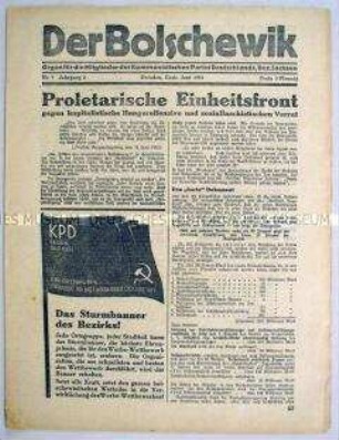 Mitteilungsblatt der KPD des Bezirkes Sachsen "Der Bolschewik" mit scharfer Polemik gegen die SPD ("sozialfaschistischer Verrat")