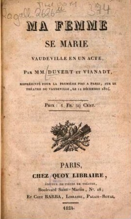 Ma femme se marie : Vaudeville en un acte
