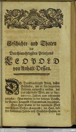 Geschichte und Thaten des Durchlauchtigsten Printzens Leopold von Anhalt-Dessau