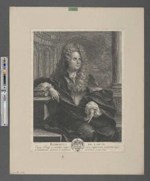 Robertus De Cotte, Eques, Regi a consiliis, regiorum ædificiorum præfectus regiis architectonices, picturæ et sculpturæ academiis præpositus
