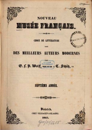 Nouveau musée français : choix de littérature tiré des meilleurs auteurs modernes, 7. 1847
