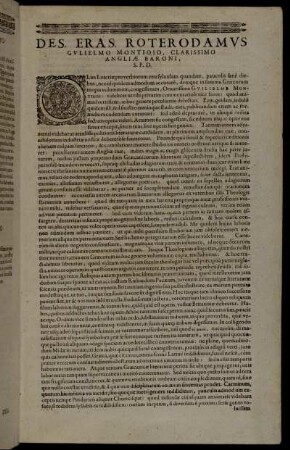 Des. Eras. Roterodamus Gulielmo Montioio, Clarissimo Angliæ Baroni, S.P.D.