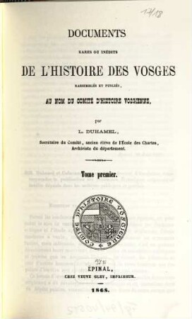 Documents rares ou inédits de l'histoire des Vosges, 1