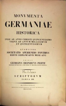 Monumenta Germaniae Historica : inde ab anno Christi quingentesimo usque ad annum millesimum et quingentesimum. 16, Annales aevi Suevici