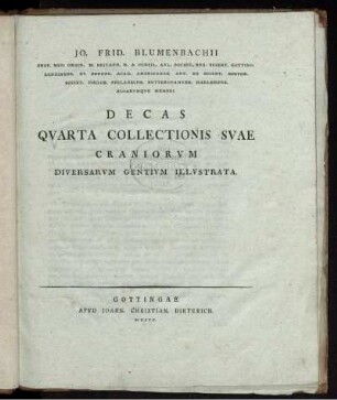 4: Jo. Frid. Blvmenbachii Prof. Medic. Ordin. ... Decas Collectionis Svae Craniorvm Diversarvm Gentivm Illvstrata