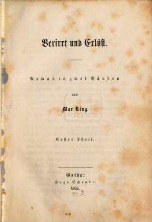 Verirrt und erlöst : Roman in 2 Bänden, 1