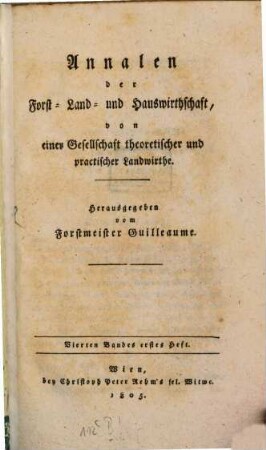 Annalen der Forst-, Land- und Hauswirthschaft. 4. 1805, H. 1 - 2