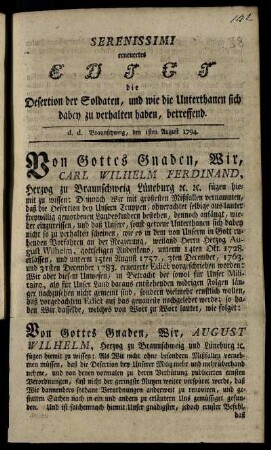 Serenissimi erneuertes Edict, die Desertion der Soldaten, und wie die Unterthanen sich dabey zu verhalten haben, betreffend : d. d. Braunschweig, den 1sten August 1794
