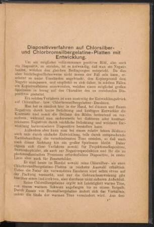 Diapositivverfahren auf Chlorsilber- und Chlorbromsilbergelatine-Platten mit Entwicklung.