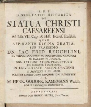 Dissertatio Historica De Statua Christi Caesareensi Ad Lib. VII. Cap. 18. Hist. Eccles. Eusebii