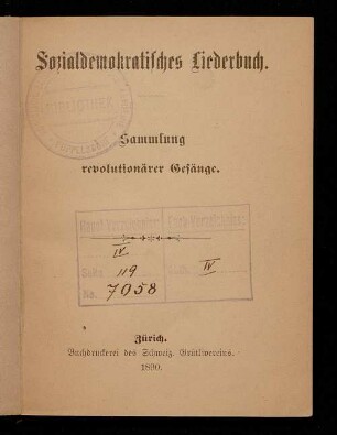 Sozialdemokratisches Liederbuch : Sammlung revolutionärer Gesänge