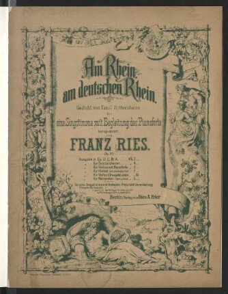 Am Rhein, am deutschen Rhein : für eine Singstimme mit Begleitung des Pianoforte ; op. 35