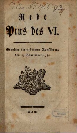 Rede im geheimen Konsistorio : den 23. Sept. 1782