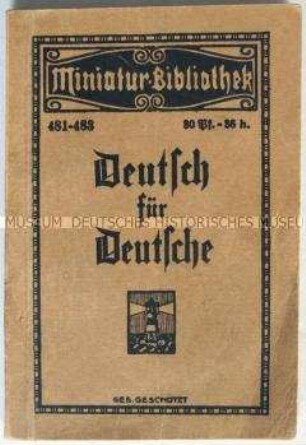 Tarnschrift mit Beiträgen verschiedener deutscher Exil-Autoren im Einband eines Heftes der "Miniatur-Bibliothek"