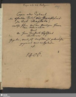 10) Copia oder Extract der vhralten Statut vnd Gerechtigkeit der Stadt Magdala,
