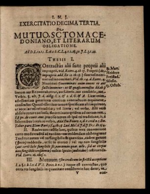 Exercitatio Decima Tertia. De Mutuo, Scto Macedoniano, Et Literarum Obligatione. Thesis I. - XXII.