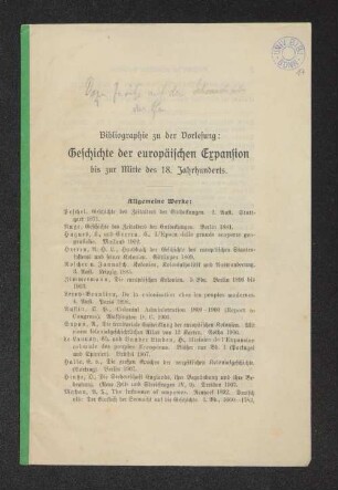 Bibliographie zu der Vorlesung: Geschichte der europäischen Expansion bis zur Mitte des 18. Jahrhunderts.