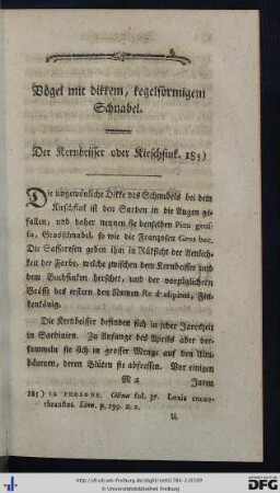 Vögel mit dikkem, kegelförmigen Schnabel.