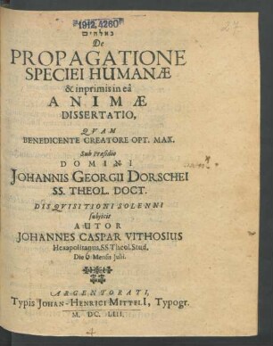 De Propagatione Speciei Humanae & inprimis in ea Animae Dissertatio