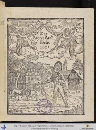 21: Der Lahrer Land-Bote oder Lesebuch für den Bürger und Landmann: ... auf das Jahr 1821