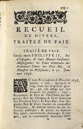 Recueil De Divers Traitez De Paix, De Confederation, D'Alliance, De Commerce, &c. : Faits depuis soixante ans, entre Les Etats Souverains De L'Europe: Et qui sont les plus importans, les mieux choisis & les plus convenables au tems présent, 1