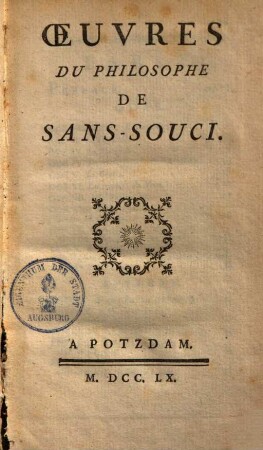Oeuvres du philosophe de Sans-Souci