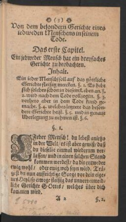 Das erste Capitel. Ein jedweder Mensch hat ein dreyfaches Gerichte zu beobachten