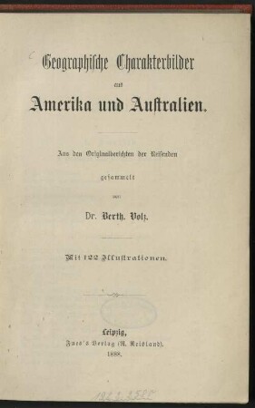 Geographische Charakterbilder aus Amerika und Australien