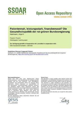 Patientennah, leistungsstark, finanzbewusst? Die Gesundheitspolitik der rot-grünen Bundesregierung