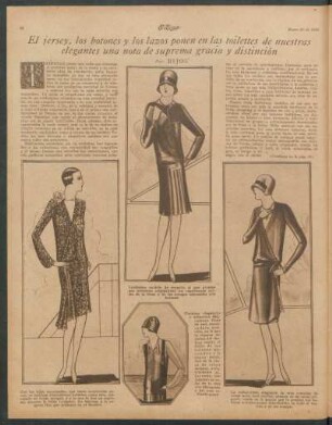 El jersey, los botones y los lazos ponen en las toilettes de nuestras elegantes una nota de suprema gracia y distinción