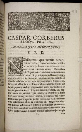 Caspar Corberus Eloqu. Profess. Academiae Iuliae Studiosis Civibus S.P.D.
