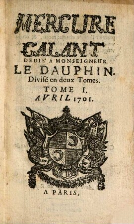 Le mercure galant. 1701, 4, Pt. 1