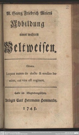 M. Georg Friedrich Meiers Abbildung eines wahren Weltweisen