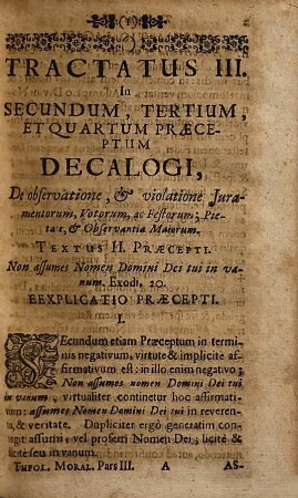 Theologiæ Moralis Super Decalogum Seu Decem Dei Praecepta, 3. De Iuramentis, Votis, Observatione Festorum, et Ieiuniorum ...