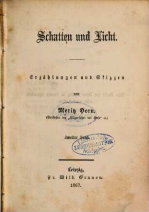 Schatten und Licht : Erzählungen und Skizzen von Moritz Horn, 2