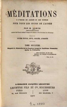 Méditations à l'usage du clergé et des fidèles pour tous les jours de l'année, 2