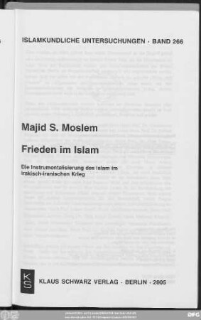 Frieden im Islam : die Instrumentalisierung des Islam im irakisch-iranischen Krieg