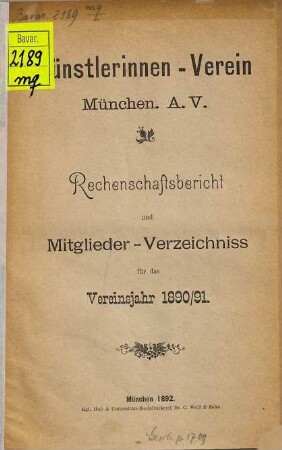 Rechenschaftsbericht und Mitglieder-Verzeichnis : für das Vereinsjahr / Künstlerinnen-Verein München. 1890/91 (1892)