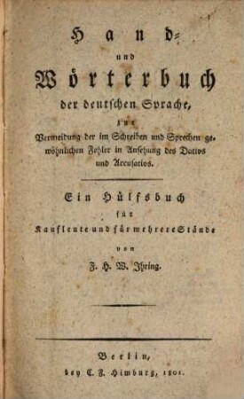 Hand- und Wörterbuch der deutschen Sprache