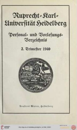 Personal- und Vorlesungsverzeichnis: Personal- und Vorlesungs-Verzeichnis 2. Trimester 1940
