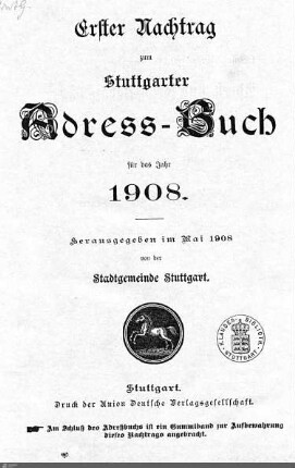 1908,1 - Nachtrag: Stuttgarter Adressbücher / Nachtrag, 1908, Bd. 1